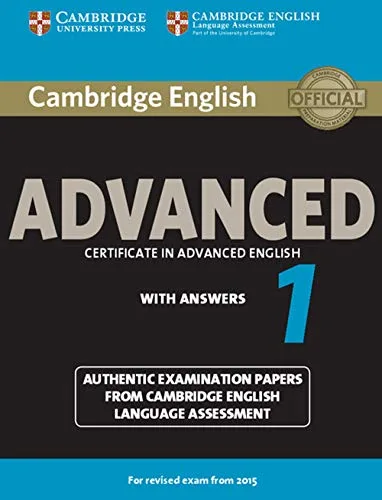 Cambridge English Advanced 1 for Revised Exam from 2015 Student's Book with Answers