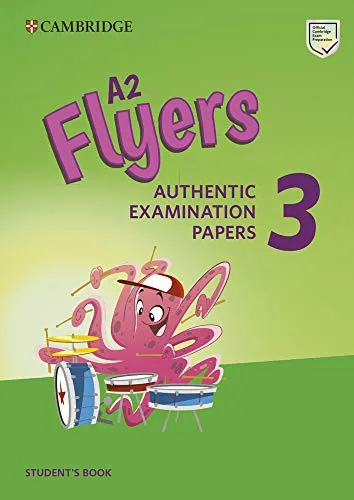 A2 Flyers 3. Practice Tests