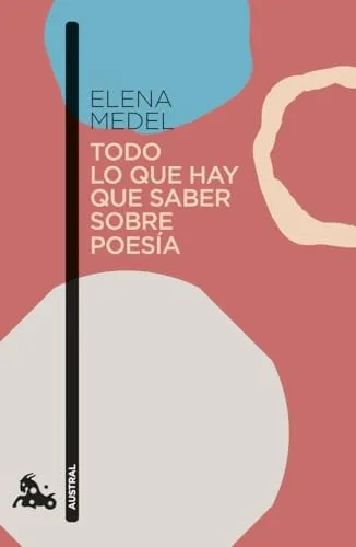 Todo lo que hay que saber sobre poesía (Contemporánea)