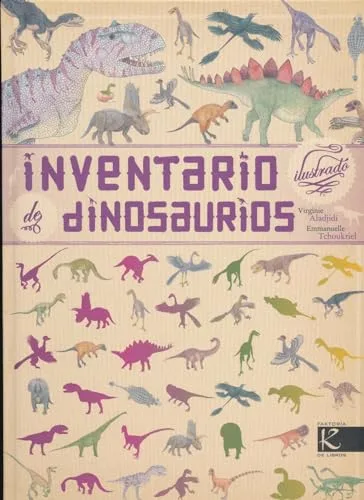 Inventario ilustrado de dinosaurios (Ciencia)