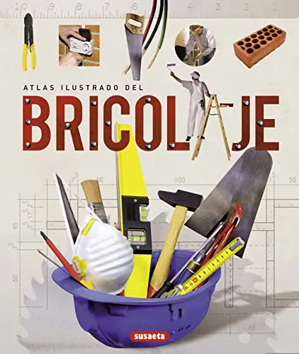 Bricolaje,Atlas Ilustrado
