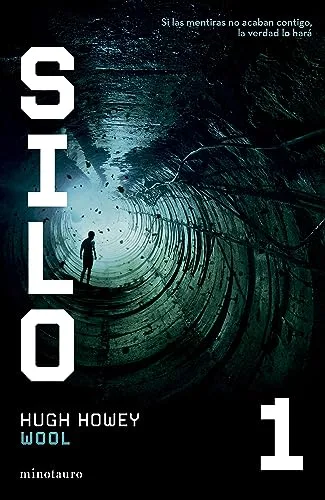 Silo nº 01/03 Wool: 1 (Ciencia Ficción)